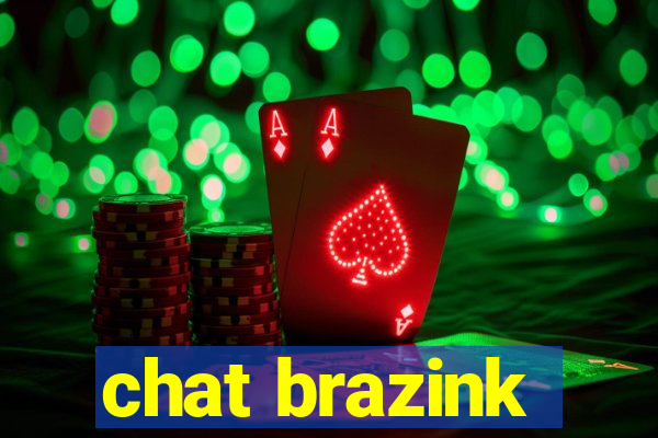 chat brazink